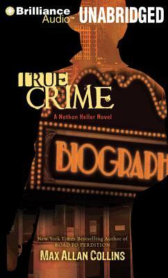 True Crime by Max Allan Collins