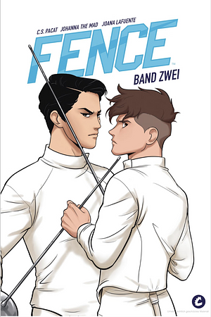 Fence 2, Volume 2 by C.S. Pacat