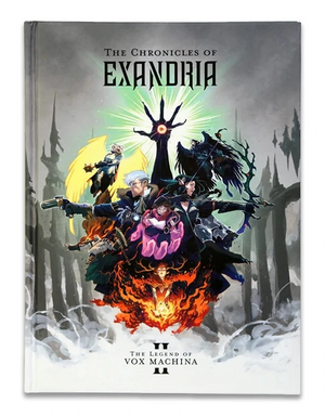The Chronicles of Exandria: The Legend of Vox Machina Volume 2 by Matthew Mercer