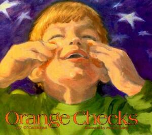 Orange Cheeks by Jay O'Callahan