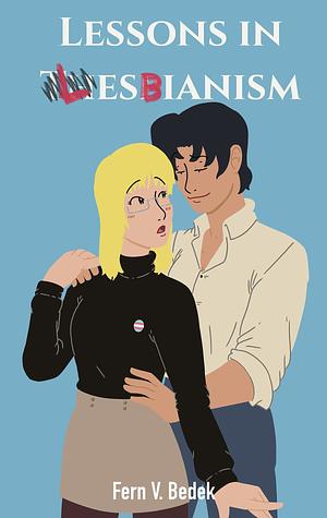 Lessons in Lesbianism by Fern V. Bedek