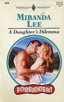 A Daughter's Dilemma by Miranda Lee