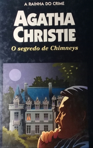 O Segredo de Chimneys by Agatha Christie, Isabel Alves