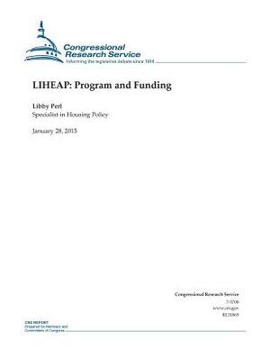 Liheap: Program and Funding by Congressional Research Service