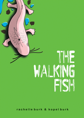 The Walking Fish by Kopel Burk, Rachelle Burk