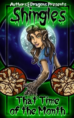 That Time of the Month by Authors and Dragons, Robert Bevan