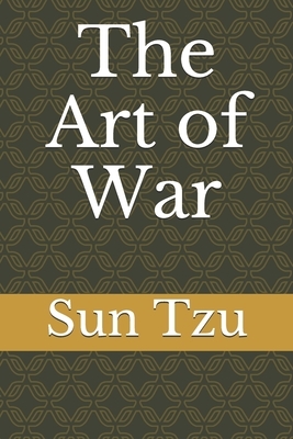 The Art of War by Sun Tzu