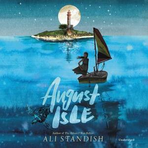 August Isle by Ali Standish