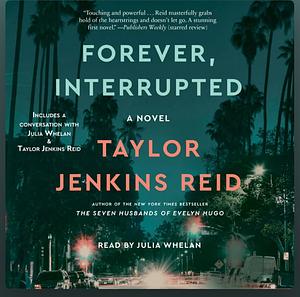 Forever, Interrupted by Taylor Jenkins Reid
