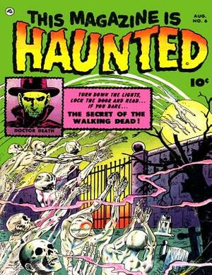 This Magazine Is Haunted #6 by Fawcett Publications
