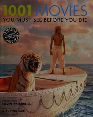 1001 Movies You Must See Before You Die by Steven Jay Schneider