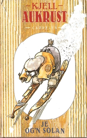 Je og'n Solan by Kjell Aukrust