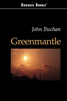 Greenmantle by John Buchan