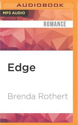Edge by Brenda Rothert