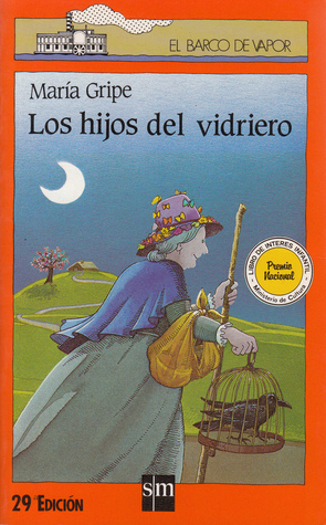 Los hijos del vidriero by Maria Gripe, Julia de Arnau Manrique