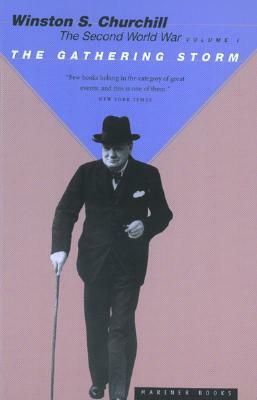 The Gathering Storm, Volume 1 by Winston Churchill