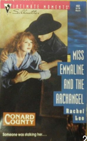 Miss Emmaline and the Archangel by Rachel Lee