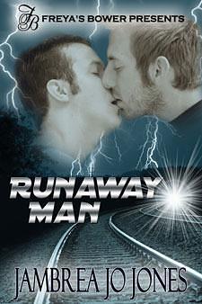 Runaway Man by Jambrea Jo Jones, Jambrea Jo Jones