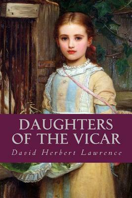 Daughters of the Vicar by D. H. Lawrence