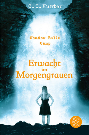 Erwacht im Morgengrauen by C.C. Hunter