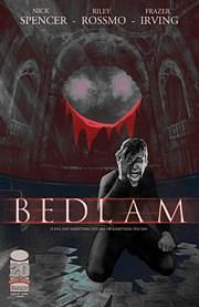 Bedlam vol. 1 by Nick Spencer