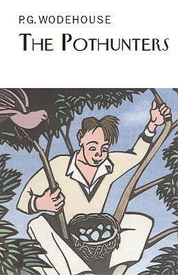 The Pothunters by P.G. Wodehouse