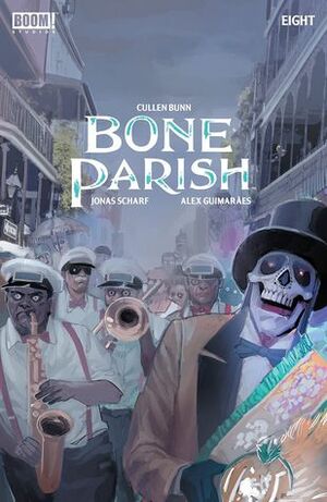 Bone Parish #8 by Jonas Scharf, Rod Reis, Cullen Bunn