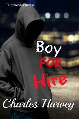 Boy For Hire by Charles Harvey