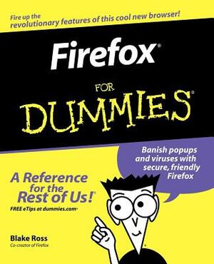 Firefox for Dummies by Blake Ross