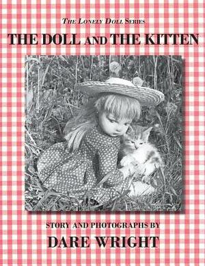 The Doll And The Kitten by Dare Wright