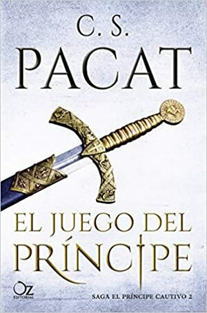 El juego del príncipe by C.S. Pacat