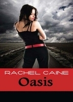 Oasis by Rachel Caine