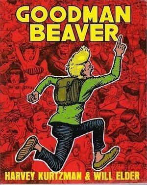 Goodman Beaver by Will Elder, Harvey Kurtzman