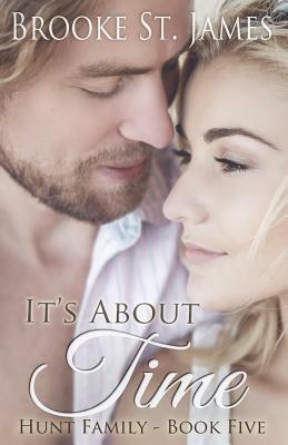 It's About Time by Brooke St James