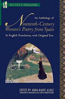 An Anthology of Nineteenth-Century Women's Poetry from Spain by 