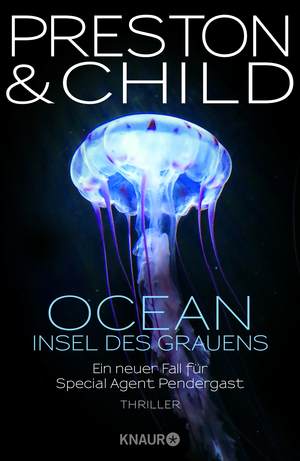 Ocean - Insel des Grauens by Douglas Preston, Lincoln Child