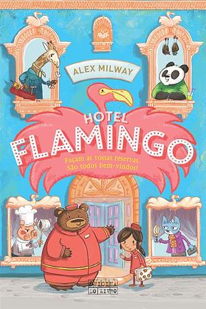 Hotel Flamingo by Alex Milway