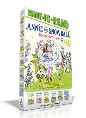 Annie and Snowball Collector's Set 2: Annie and Snowball and the Magical House; Annie and Snowball and the Wintry Freeze; Annie and Snowball and the B by Cynthia Rylant
