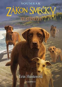 Ve stínech by Erin Hunter, Erin Hunter