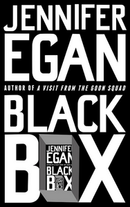 Black Box by Jennifer Egan