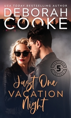 Just One Vacation Night by Deborah Cooke