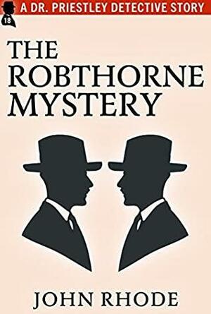 The Robthorne Mystery by John Rhode