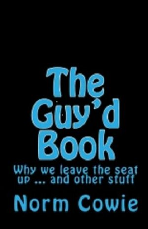 The Guy'D Book by Norm Cowie