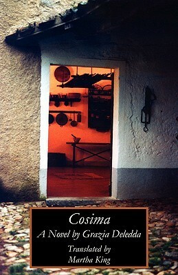 Cosima by Martha King, Grazia Deledda