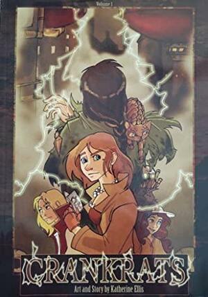 Crankrats Volume 1 by Katherine Ellis
