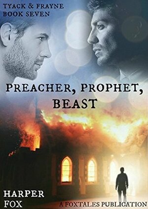 Preacher, Prophet, Beast by Harper Fox