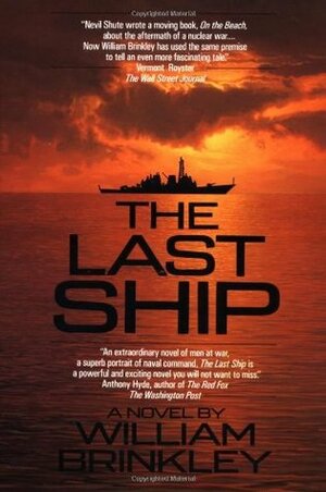 The Last Ship by William Brinkley