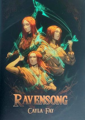 Ravensong by Cayla Fay