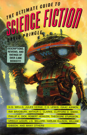 The Ultimate Guide to Science Fiction by David Pringle
