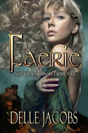 Faerie by Delle Jacobs